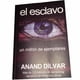thumbnail image 1 of El Esclavo por Anand Dílvar (Libro de bolsillo), 1 of 2