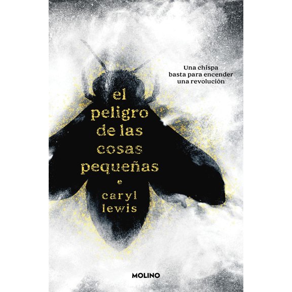 El peligro de las cosas pequeñas, de Lewis Caryl, Molino