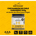 thumbnail image 4 of Chicharrón de Chile Habanero en Aceite de Oliva Don Chacho 3 Pack de 140 gr c/u, 4 of 6