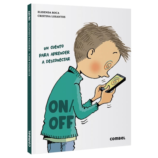 Cuento Combel 9788491019992 Aprender a Desconectar
