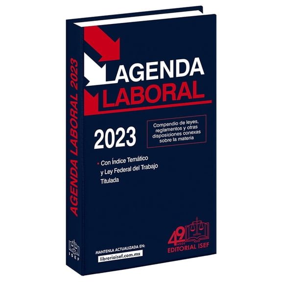 Agenda Laboral 2023 Ediciones Fiscales Isef 9786075413556