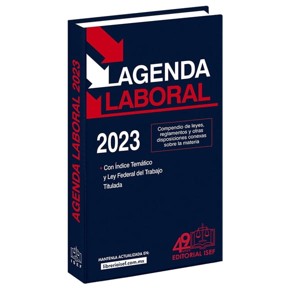 Agenda Laboral 2023 Ediciones Fiscales Isef 9786075413556