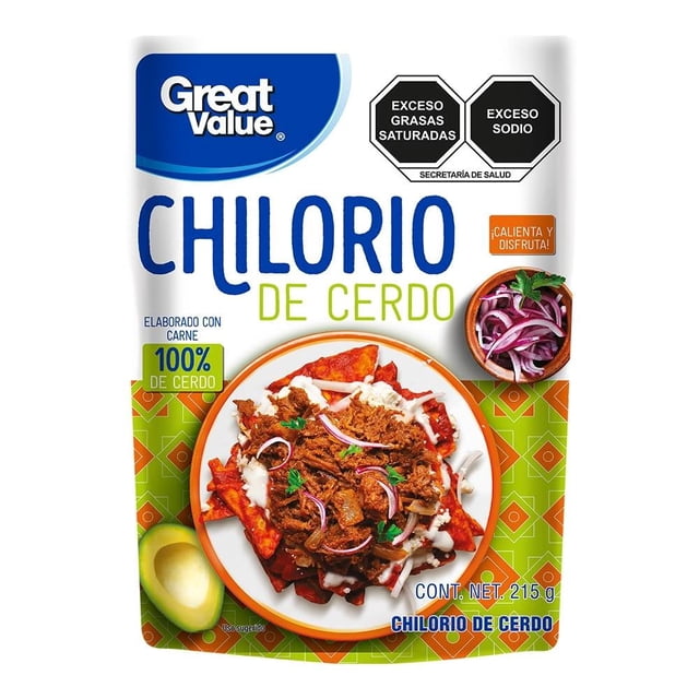 chilorio great value de cerdo 215 g Empaque frontal, vista centrada; paquete 215 g con etiqueta Great Value y sellos de 'Exceso grasas saturadas' y 'Exceso sodio'. Foto del chilorio servido sobre totopos con cebolla morada y rodaja de aguacate; indica 100% carne de cerdo, 'sin conservadores' y que puede calentarse en microondas. Suele usarse para rellenar tacos o tortas.