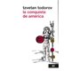 thumbnail image 1 of LA CONQUISTA DE AMERICA SIGLO XXI EDITORES Tzvetan Todorov, 1 of 2