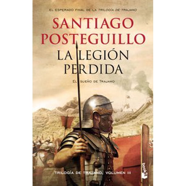 LA LEGION PERDIDA BOOKET MEXICO SANTIAGO POSTEGUILLO