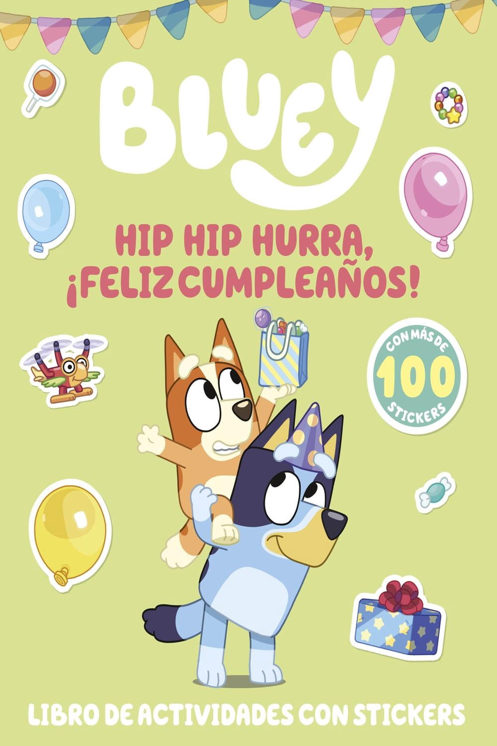 Bluey. Actividades - Hip hip hurra, ¡Feliz cumpleaños!, de | Walmart en ...