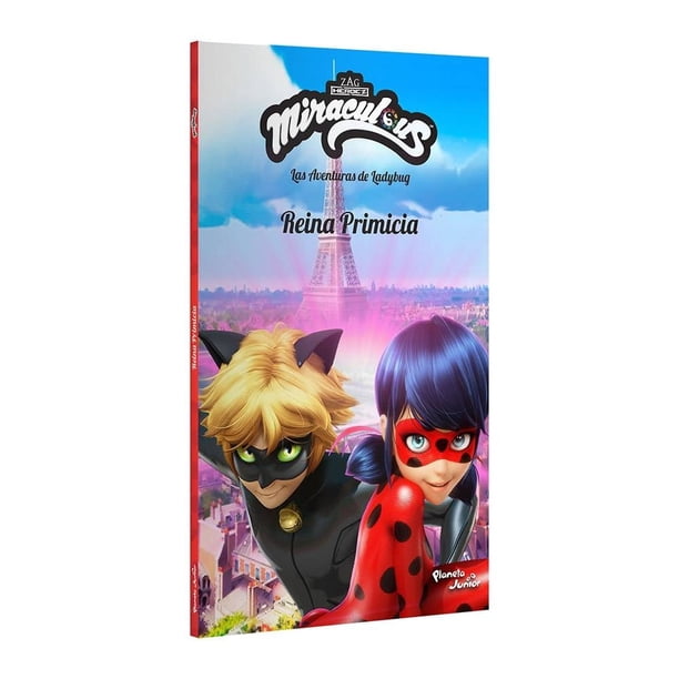 Ladybug Reina Primicia Planeta México Miraculous