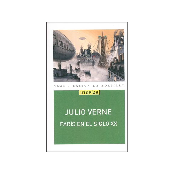 PARIS EN EL SIGLO XX Akal 9788446046158