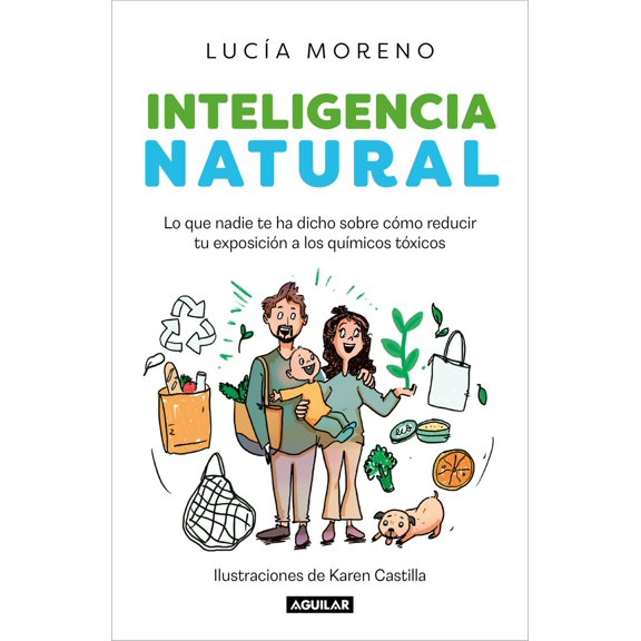Libro Inteligencia Natural (fsc) Tapa Blanda, Autor Lucia Moreno, Editorial Aguilar
