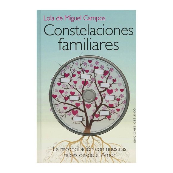 Constelaciones Familiares: Libro y DVD Ediciones Obelisco Lola De Miguel Campos