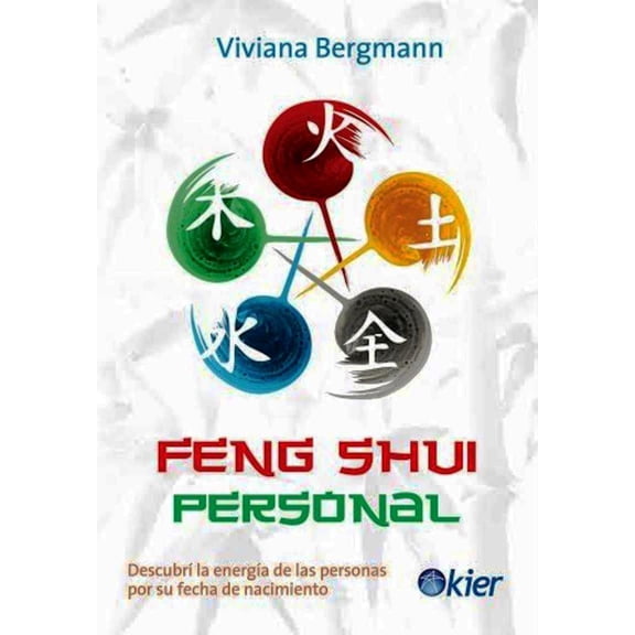 FENG SHUI PERSONAL KIER VIVIANA BERGMANN