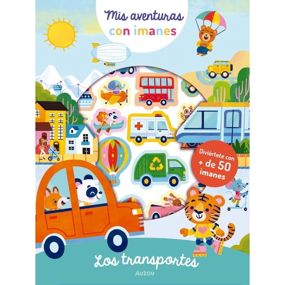 Mis aventuras con imanes: Los transportes