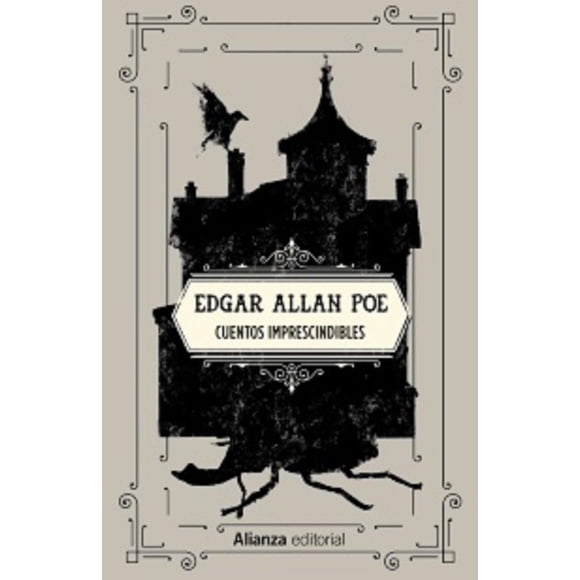 CUENTOS IMPRESCINDIBLES ALIANZA EDITORIAL EDGAR ALLAN POE