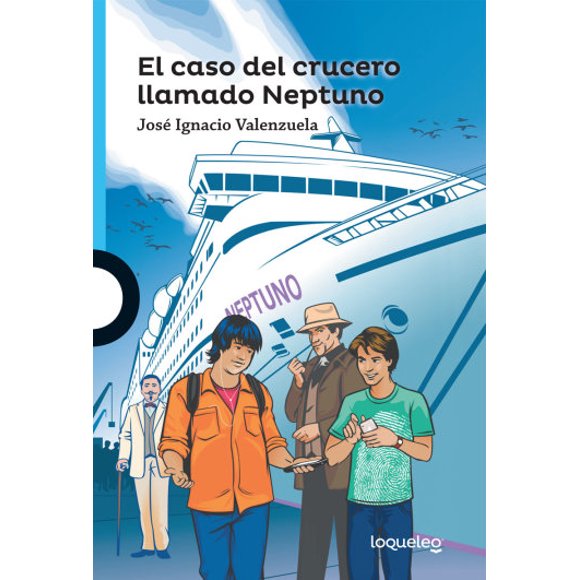 EL CASO DEL CRUCERO LLAMADO NEPTUNO LOQUELEO JOSE IGNACIO VALENZUELA