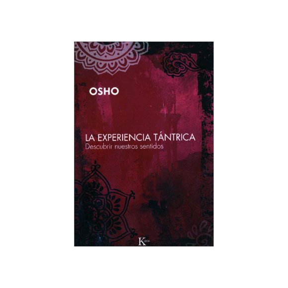La experiencia tántrica
