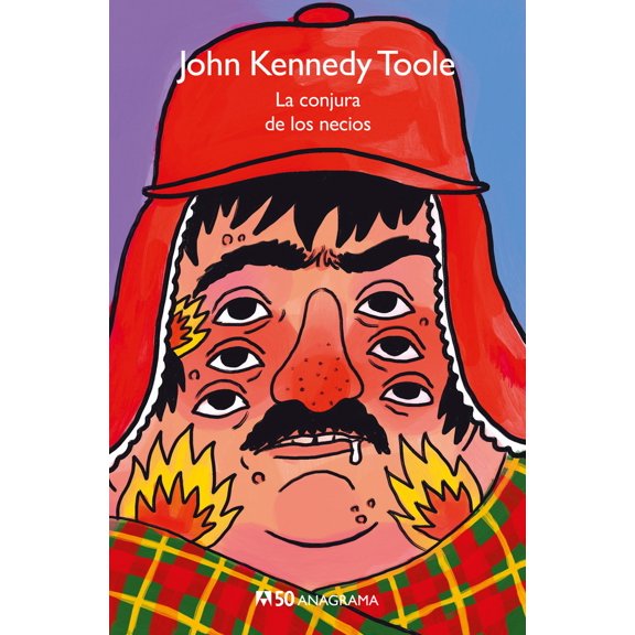 LA CONJURA DE LOS NECIOS ANAGRAMA  JOHN KENNEDY TOOLE
