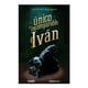 thumbnail image 1 of El Único Incomparable Iván Océano Katherine Applegate, 1 of 2
