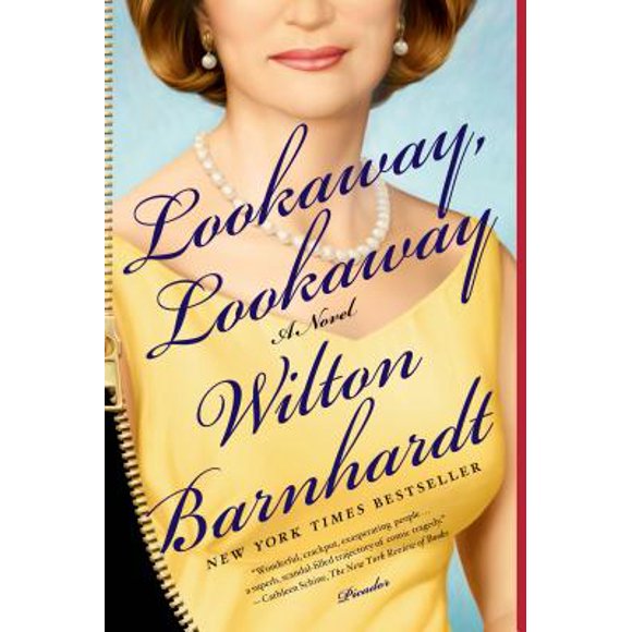 LOOKAWAY, LOOKAWAY PICADOR WILTON BARNHARDT