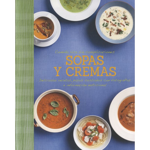 COMIDA RICA SIN COMPLICACIONES: SOPAS Y CREMAS PARRAGON BOOK PARRAGON