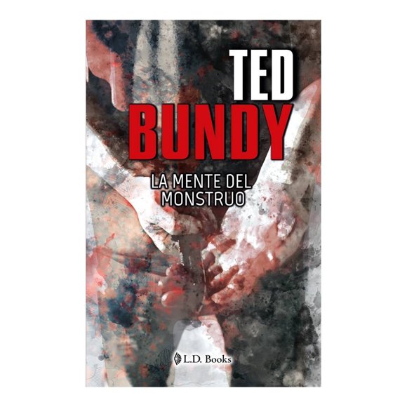 Ted Bundy Talleres Lectorum Varios Autores