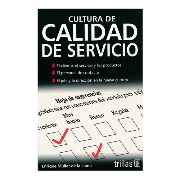 Cultura de Calidad de Servicio