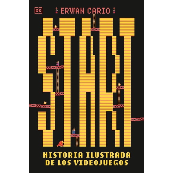 Start! Historia ilustrada de los videojuegos, de Cario Erwa