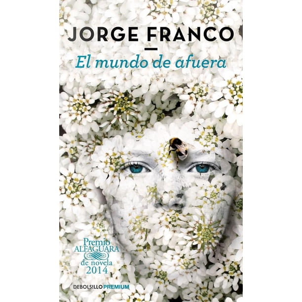 EL MUNDO DE AFUERA DEBOLSILLO JORGE FRANCO