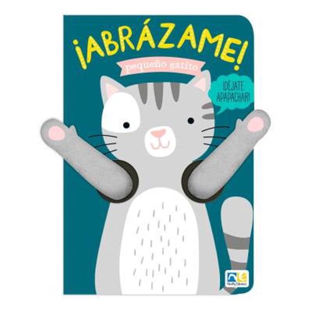 ¡Abrázame! Pequeño Gatito Helmi Verbakel Déjate Apapachar