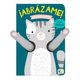 thumbnail image 1 of ¡Abrázame! Pequeño Gatito Helmi Verbakel Déjate Apapachar, 1 of 2