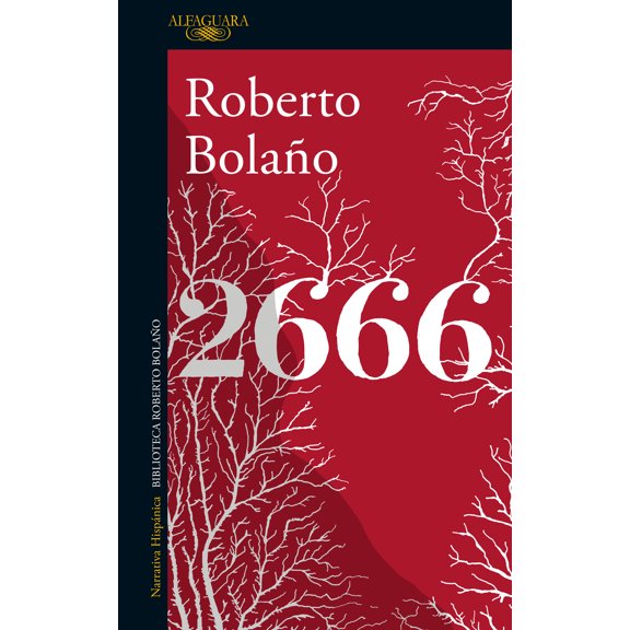 2666 ALFAGUARA  ROBERTO BOLAÑO