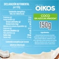 thumbnail image 2 of Yogurt griego Oikos sin azúcar añadida deslactosado coco 150 g, 2 of 7