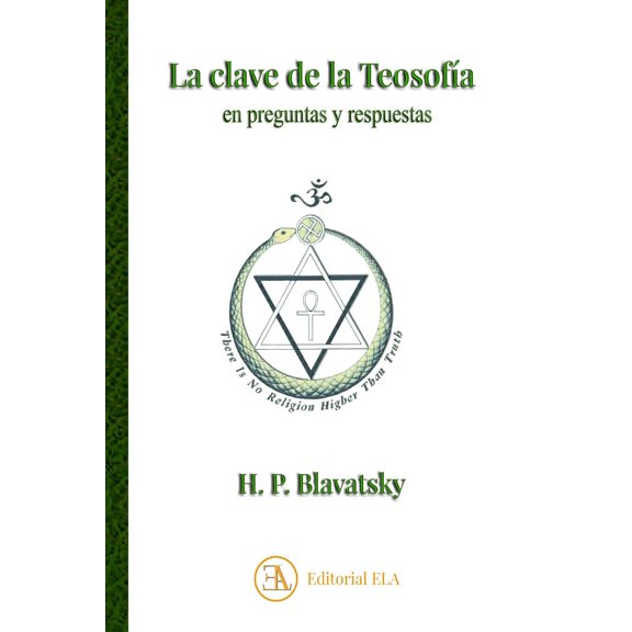 Libro La Clave De La Teosofia En Preguntas Y Respuestas Tapa Blanda, Autor H.p. Blavatsky, Editorial Ediciones Libreria Argentina