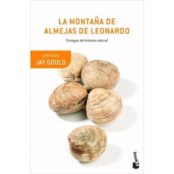 LA MONTAÑA DE ALMEJAS DE LEONARDO BOOKET PAIDOS MEXICO  STEPHEN JAY GOULD
