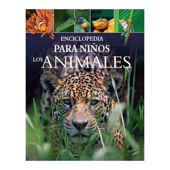 Enciclopedia para Niños: los Animales Silver Dolphin Arcturus Equipo Editorial