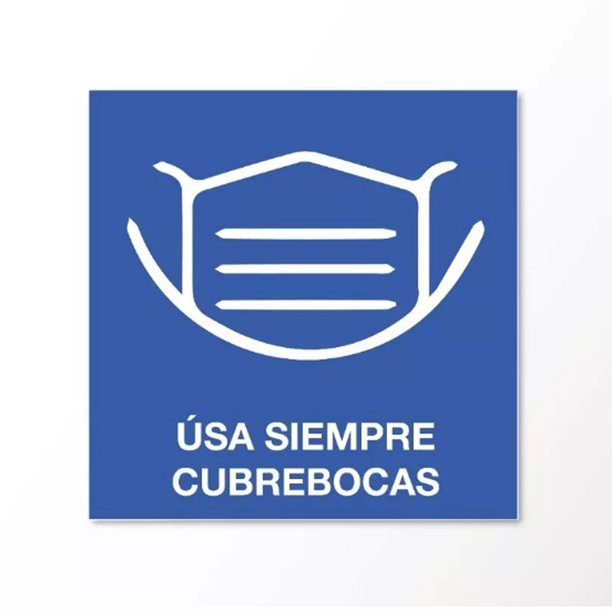 Señalamiento de protección civil: "Uso de cubrebocas", azul. Impreso sobre plástico estireno calibre 40, medidas: 23 x 23 cm, para interiores. Letrero, Señal restrictiva cuadrada.