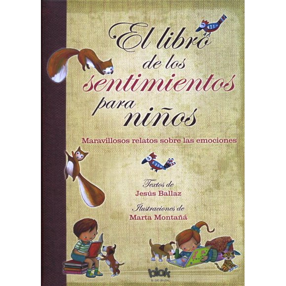 EL LIBRO DE LOS SENTIMIENTOS PARA NIÑOS