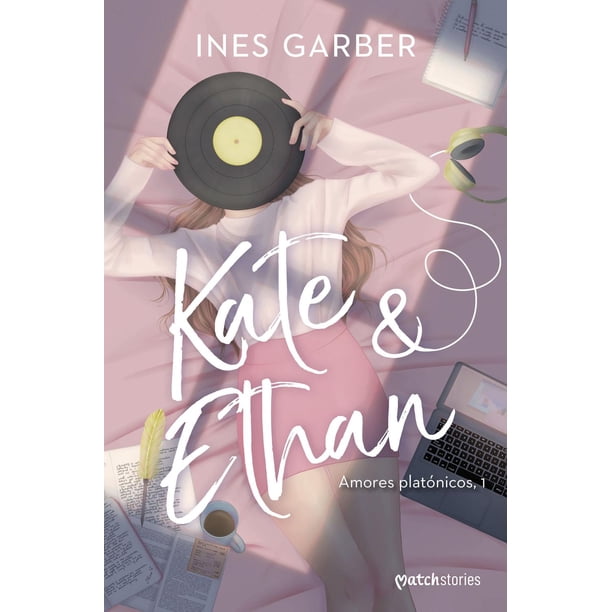 Libro Kate & Ethan Tapa Blanda, Autor Ines Garber, Editorial Esencia Mexico