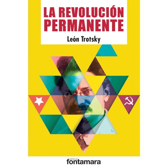 LA REVOLUCIÓN PERMANENTE FONTAMARA LEON TROTSKY