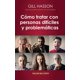 thumbnail image 1 of Como Tratar Con Personas Difíciles Y Problematicas Taller Del Exito GILL HASSON, 1 of 2