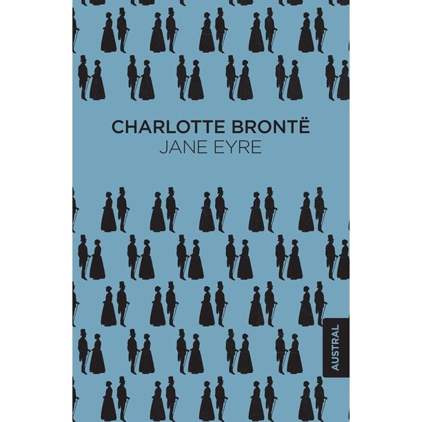 JANE EYRE AUSTRAL CHARLOTTE BRONTE