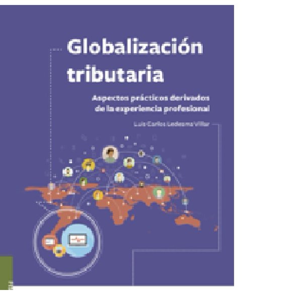 GLOBALIZACION TRIBUTARIA_IMCP_1EDICION_2019 INSTITUTO MEXICANO DE CONTADORES PUBLICOS LUIS CARLOS LEDESMA VILLAR