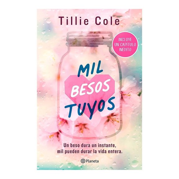 Mil besos tuyos Planeta Tillie Cole