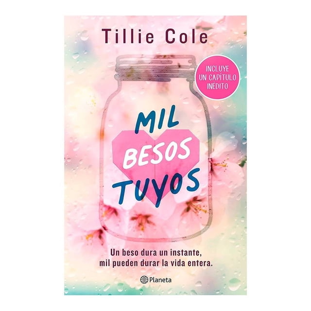 Mil besos tuyos Planeta Tillie Cole