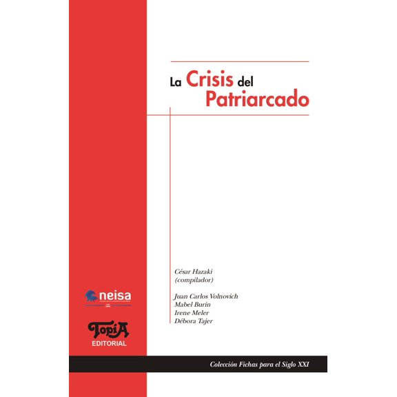 LA CRISIS DEL PATRIARCADO TOPIA CESAR HAZAKI