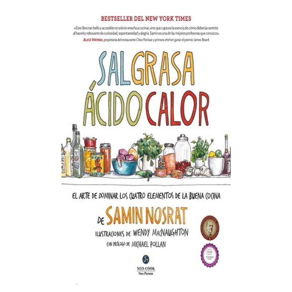 SAL GRASA ACIDO CALOR NEO PERSON el ARTE de DOMINAR los cuatro elementos de la buena cocina