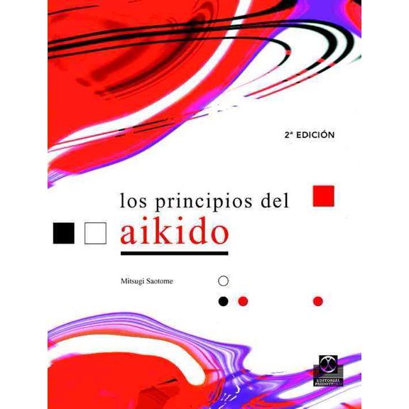 LOS PRINCIPIOS DEL AIKIDO