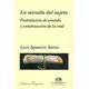 thumbnail image 1 of La mirada del sujeto, de Luis Ignacio Sáinz Chávez , Blanda, 1 of 2