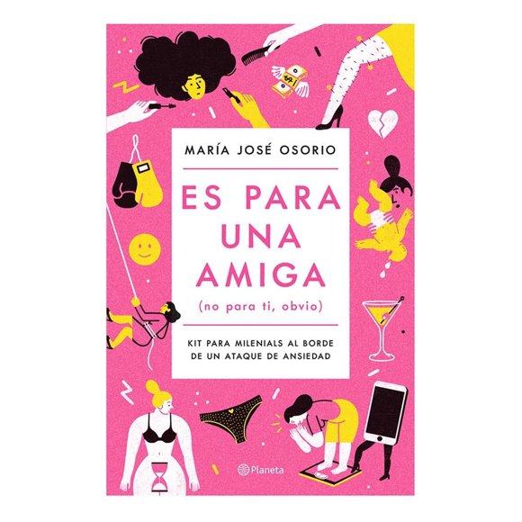 Es Para Una Amiga María José Osorio (No para ti, Obvio)