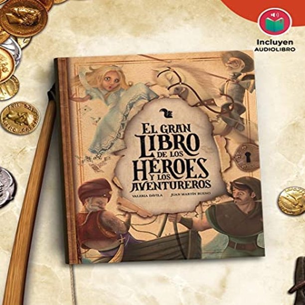 El gran libro de los héroes y los aventureros, de Dávila V