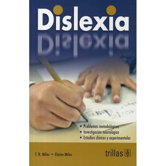 DISLEXIA TRILLAS THOMAS RICHARD MILES